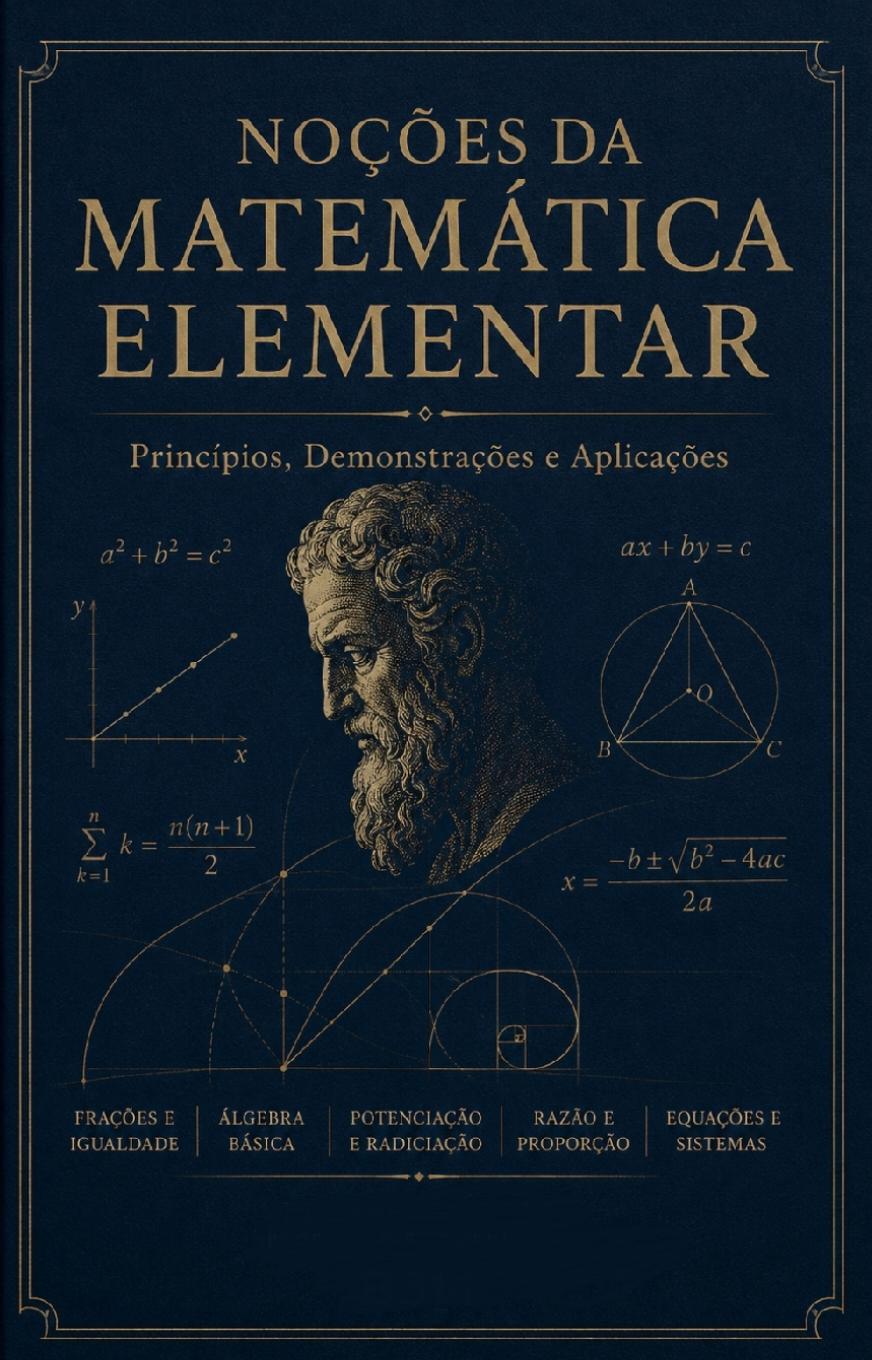 Capa do Ebook Noções da Matemática Elementar — livro com fundo azul noite, título dourado, busto de filósofo grego e fórmulas matemáticas